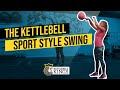 Kettlebell Kings Presents: The Kettlebell Sport Swing