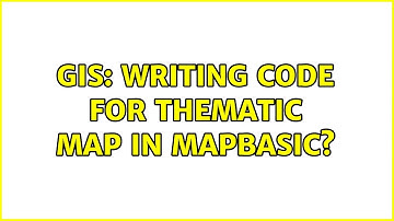 GIS: Writing code for Thematic map in Mapbasic?
