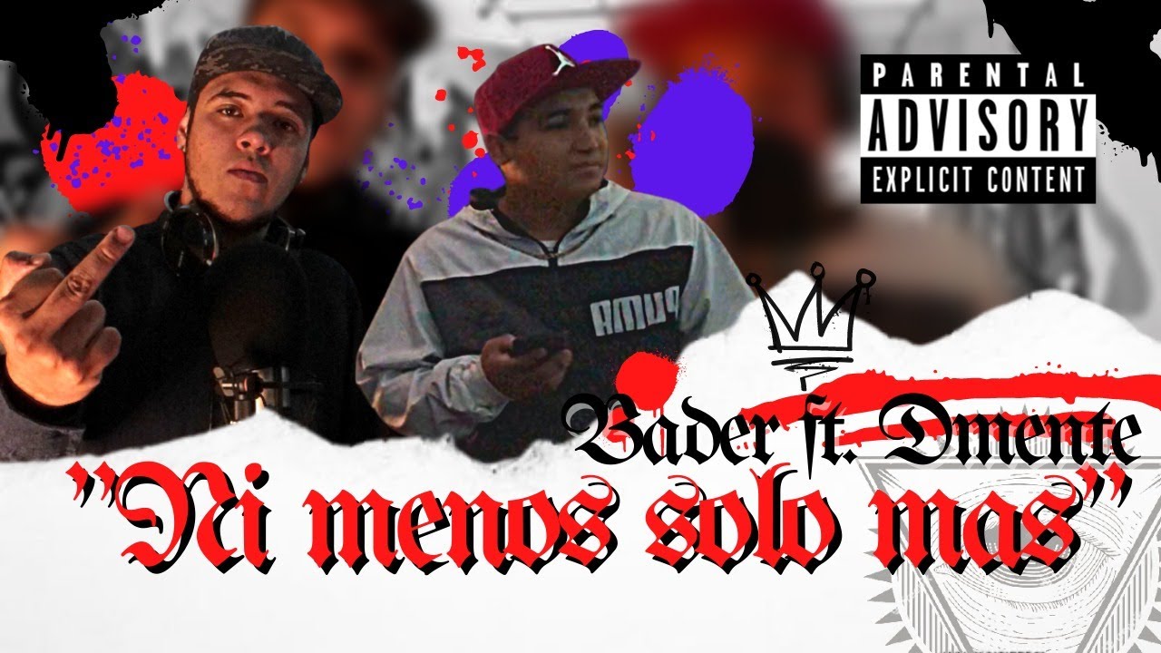 Watch Bader ft. Dmente - Ni menos solo mas (Video Lyric) on YouTube Watch Bader ft. Dmente - Ni menos solo mas (Video Lyric) on YouTube