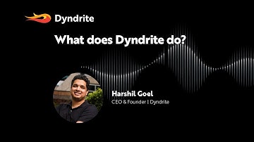 What Does Dyndrite Do?
