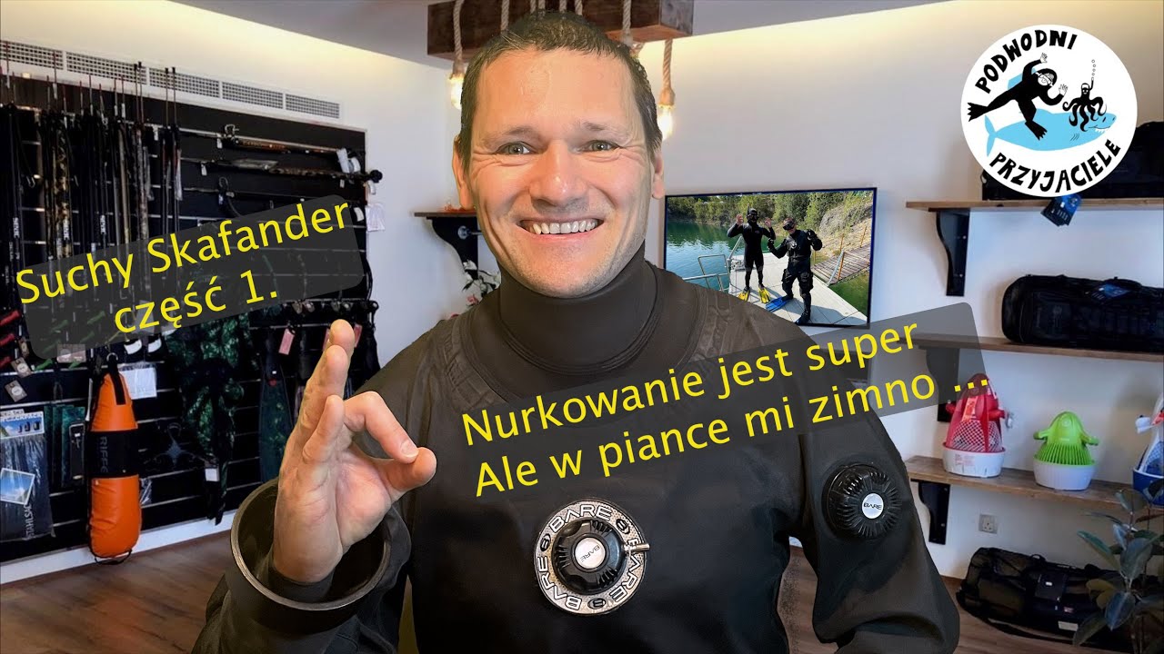 Instruktor radzi [#12 cz. 1] Suchy skafander w nurkowaniu