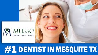 Dentist Mesquite Texas