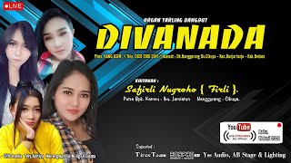 Live Streaming DIVANADA Nanggerang [ MALAM ] | Rabu 15 Juni 2022