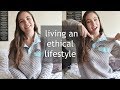 Living an ethical lifestyle