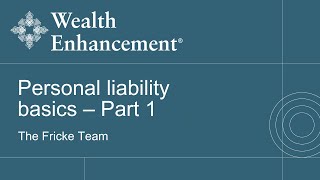 Personal Liability Basics | Part 1