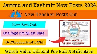 Jammu and Kashmir New Jobs/New Teacher Vacancies/New Vacancies Out/New Jobs 2024