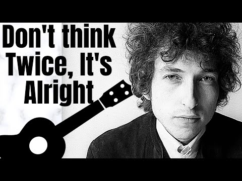 Don't think twice, it's all right. <3 Bob Dylan  Bob dylan quotes,  Inspirational words, Bob dylan lyrics