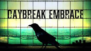 Daybreak Embrace  - Tomorrow Awaits chords