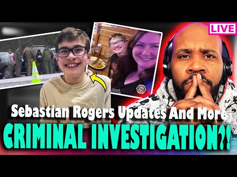 STILL NO CRIMINAL INVESTIGATION?! Sebastian Rogers Case Updates & Discussion