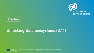 Data Talk: Unlocking data ecosystems (3/4)