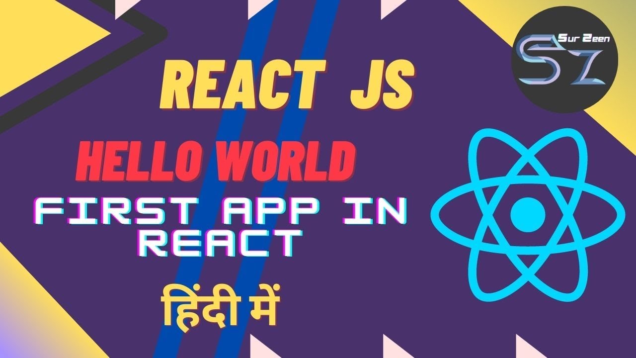 #3 Creating Our First React App in Hindi 2022 ||Hello world in React JS ...