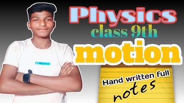 class 9th science (physics). motion chapter 7 full notes. #motion #sciencefacts #motionnotes