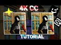CAPCUT 4K CC TUTORIAL VERY EASY TILIMI CAPCUT 4K CC TUTORIAL VERY EASY TILIMI