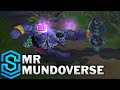 Mr. Mundoverse Skin Spotlight - Pre-Release - League of Legends