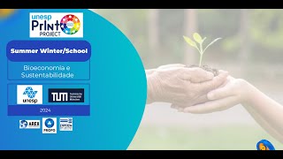 Oportunidade: Participação na Summer e Winter Schools em Bioeconomia e Sustentabilidade Unesp Tum
