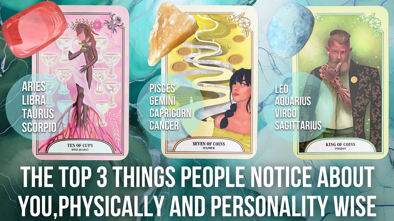 The Top 3 Things People Notice About You 🤭😍 (Physical & Personality) ✨- Pick a Card Tarot Reading