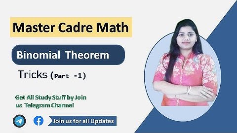 Binomial Theorem Tricks  | Master Cadre Maths Classes | Part - 1