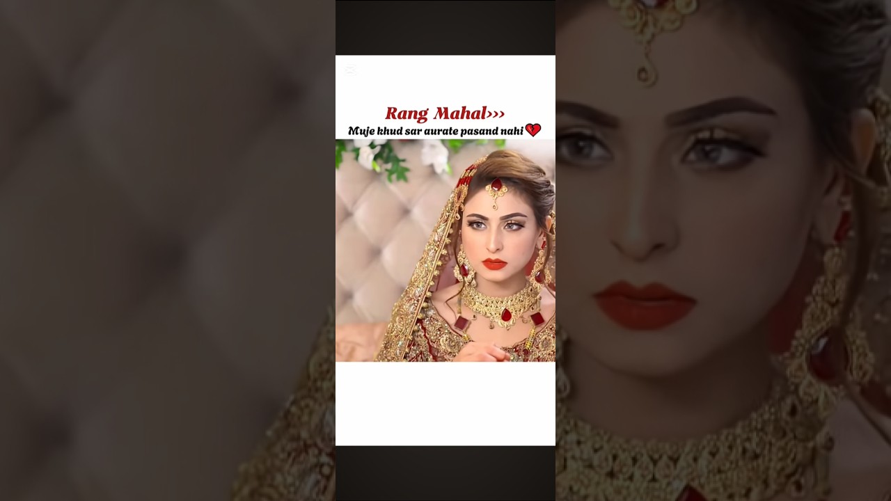 Rang Mahal episode 3 🥰