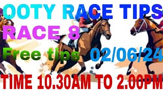 OOTY RACE TIPS|TODAY HORSE RACE|FREE OOTY RACE TIPS 💯 02/06/24