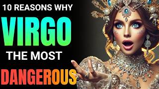 10 Shocking Reasons Why Virgo is the Most Dangerous Zodiac Sign – Do You Agree?