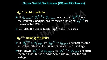 Gauss Seidel Iterative Technique (PQ and PV buses)