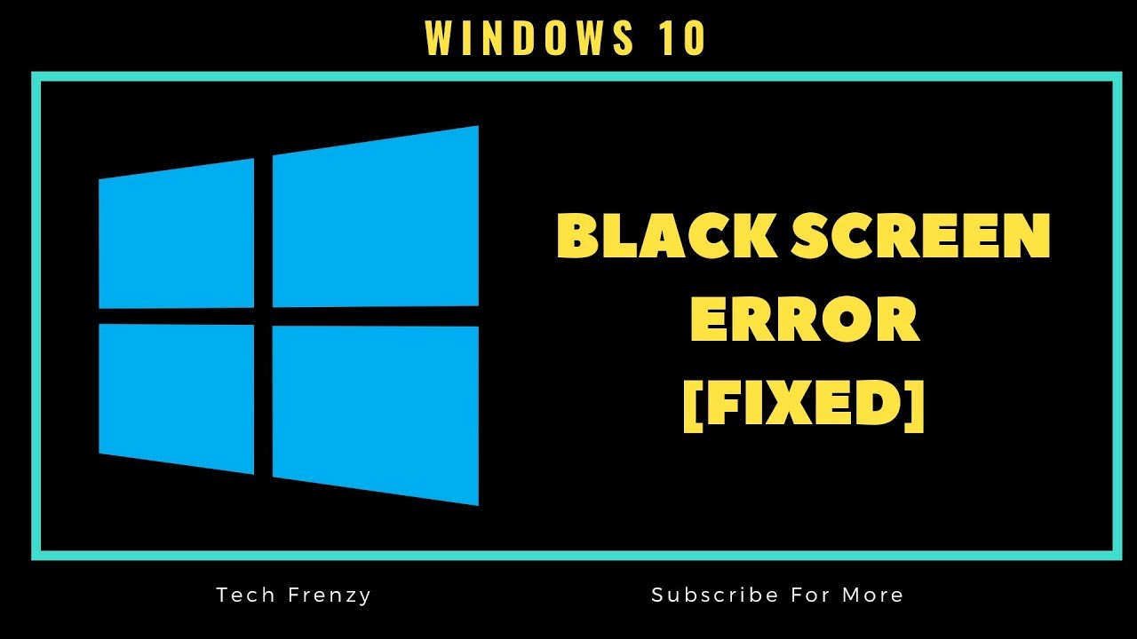 How To Fix Black Screen On Windows 10 FIXED YouTube