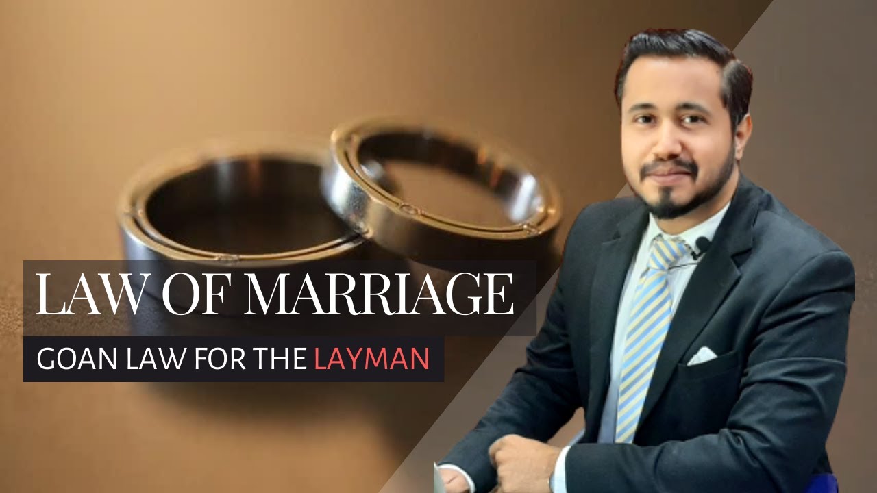 Civil Marriages in Goa | Goan law for the layman