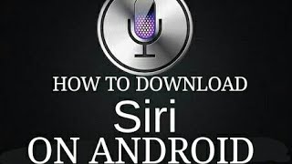 How to download siri on android screenshot 2