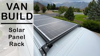 How to build an 80/20 Aluminum Solar Panel Rack for your van or RV