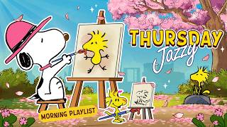 Jazzy Spring Thursday  Morning with Snoopy 🌸✨🎧 | Smooth Jazz Playlist to Brighten your Mood