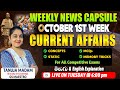 WEEKLY CURRENT AFFAIRS: OCTOBER 1st WEEK || TANUJA MADAM || EVEREST COACHING POINT