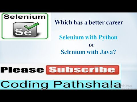Selenium with Python or Selenium with Java - YouTube