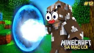 NHÌN NÈ BUUUUUU!!! (Minecraft Sa Mạc Lời #12)