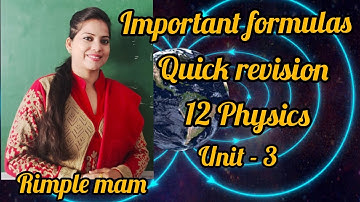 12 Physics Unit 3 Quick revision #pseb  #quick_revision #physics #unit3