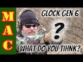 Glock Generation 6 - Your thoughts?