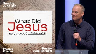 What Did Jesus Say About Self Denial?
