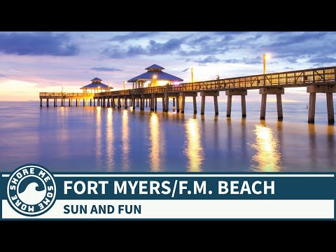 Fort Myers and Fort Myers Beach, Florida - Things to Do and See When You Visit