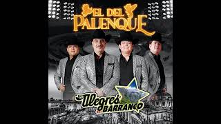 El del palenque - Los alegres del barranco
