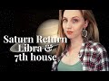 Saturn Return in LIBRA (Saturn 7th House) | 6 Things I Wish I Knew At 20 | Hannah’s Elsewhere