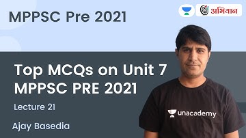 MCQs on Unit 7 MPPSC PRE 2021  |  L- 21 | MPPSC |  Ajay Basediya | Abhiyaan