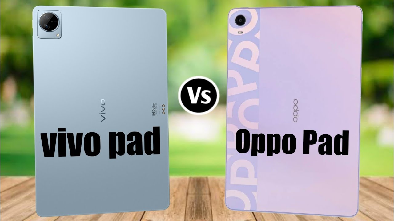 Vivo Pad Vs Oppo Pad YouTube