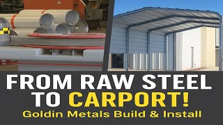 DIY Metal Carport Build from Start to Finish | Goldin Metals Step-by-Step Guide