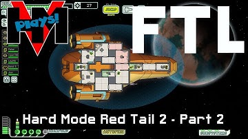 HMV Plays FTL - Hard Red Tail 2 - Part 2