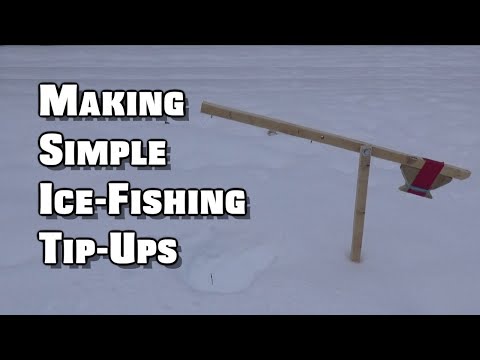 DIY: How to Build an Ice Fishing Tip-Up, Fishing Tips and Tricks