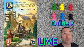 LIVE: Learning Carcassonne Expansion 2: Builders (1 of 3)