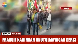 Fransız kadından unutulmayacak ders! Resimi