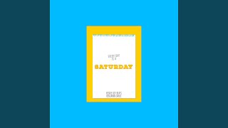 Every Day Is a Saturday (feat. Benjamin Dahle)