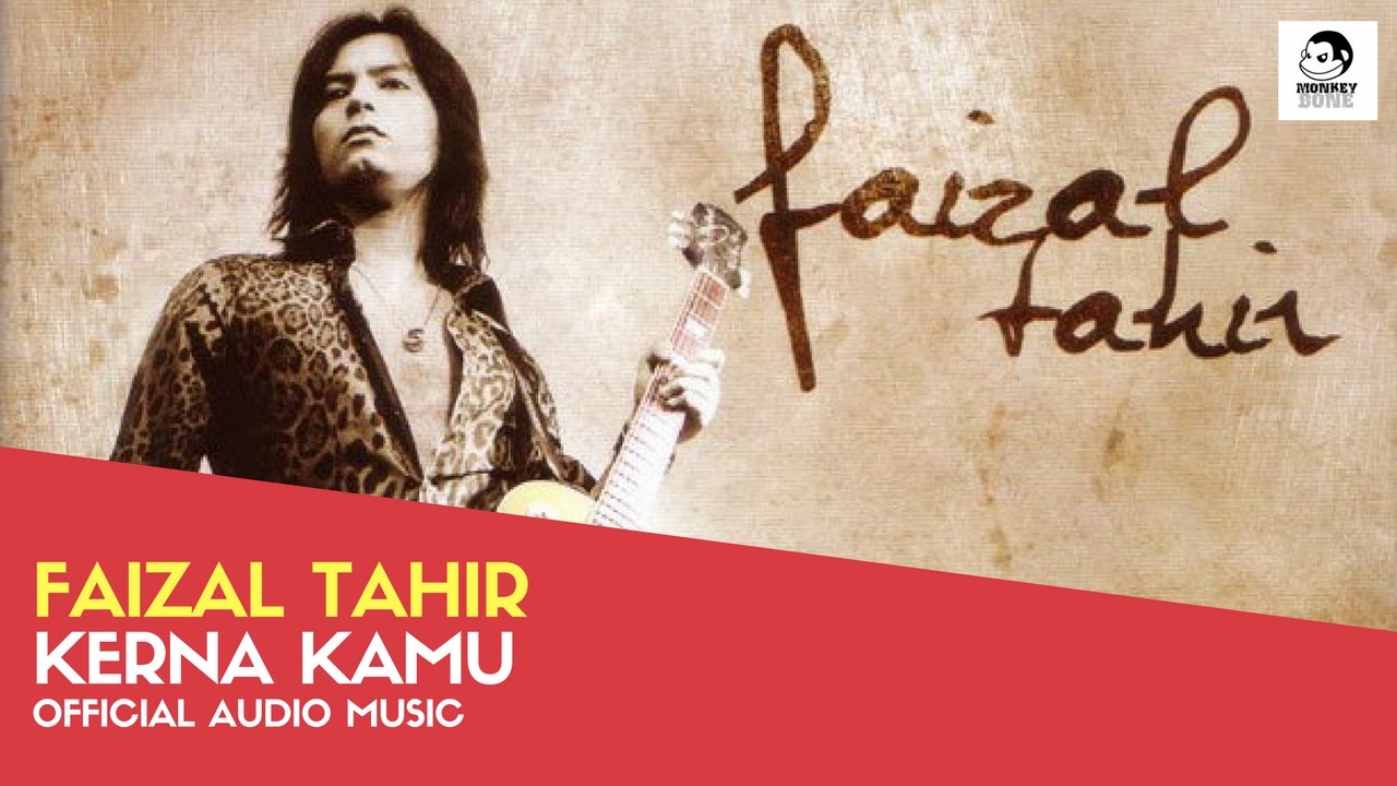 FAIZAL TAHIR - Kerna Kamu (Official Audio Music) adlı videoyu YouTube'da izle FAIZAL TAHIR - Kerna Kamu (Official Audio Music) adlı videoyu YouTube'da izle