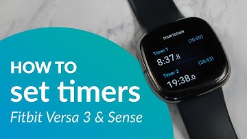 Set Timers on Fitbit Versa 3 and Sense