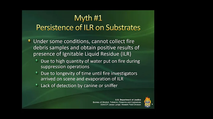 S#8 Myths and Legends in Fire Investigations, Instructor: Jesse Lampf, ATF SA CFI Newark, New Jersey